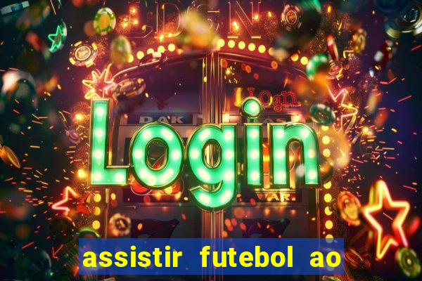 assistir futebol ao vivo gratis no sportv